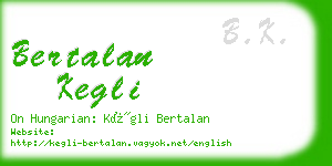 bertalan kegli business card